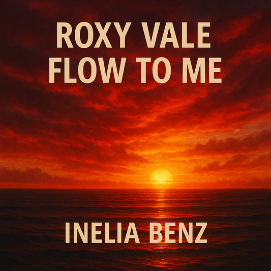 Flow to Me   Roxy Vale