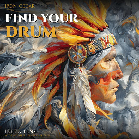 Find Your Drum - Iron Cedar - Album